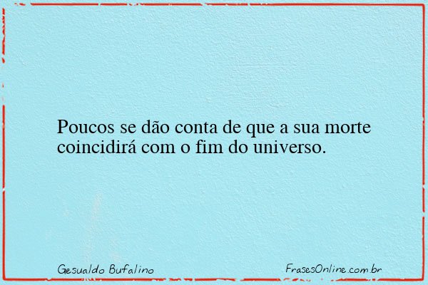 Frase de Gesualdo Bufalino