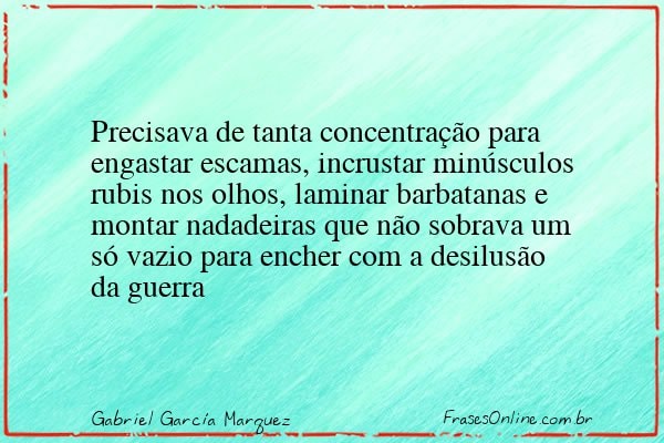 Frase de Gabriel García Marquez