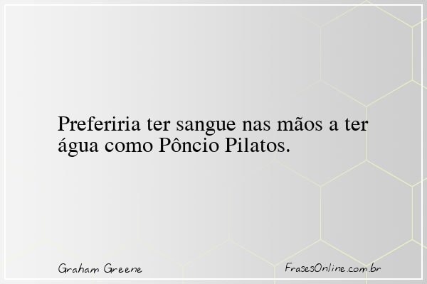 Frase de Graham Greene