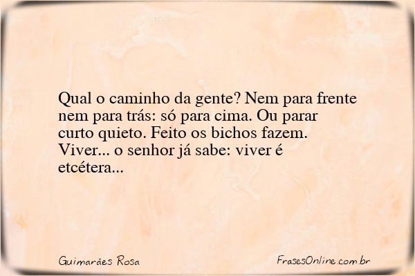 Frase de Guimarães Rosa