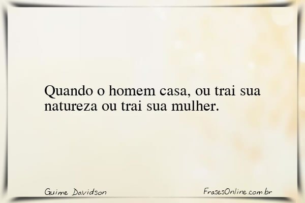 Frase de Guime Davidson