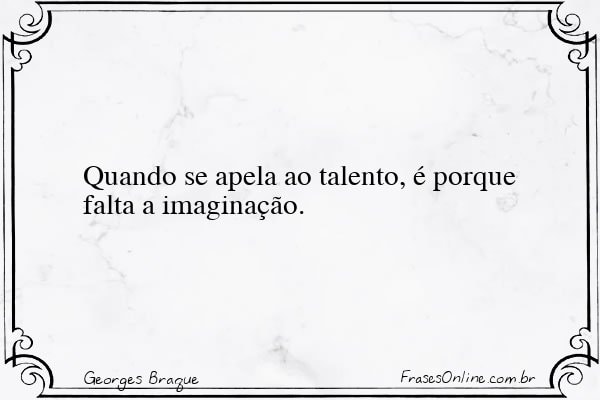 Frase de Georges Braque