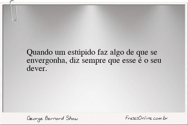 Frase de George Bernard Shaw