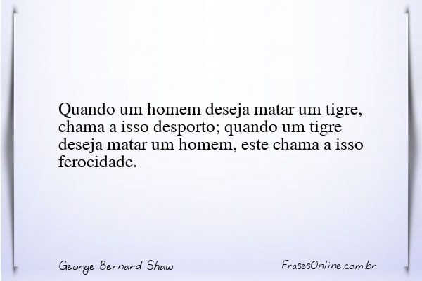 Frase de George Bernard Shaw