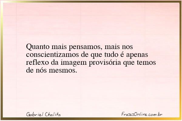 Frase de Gabriel Chalita