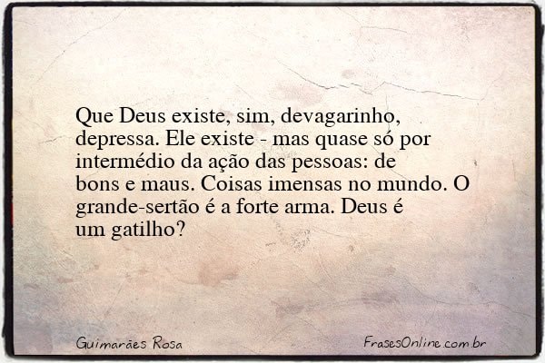 Frase de Guimarães Rosa