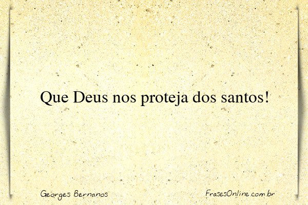 Frase de Georges Bernanos