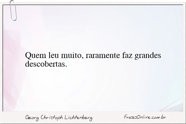 Frase de Georg Christoph Lichtenberg