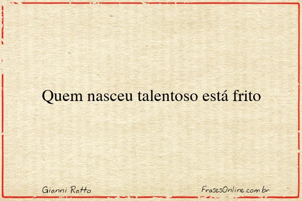 Frase de Gianni Ratto