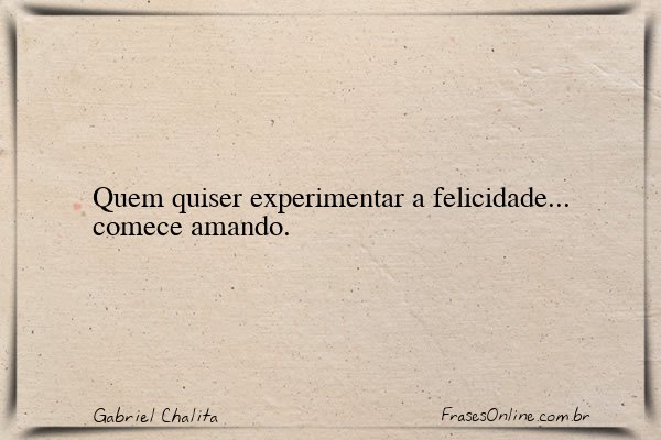 Frase de Gabriel Chalita