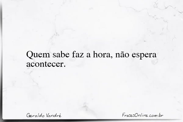 Frase de Geraldo Vandré