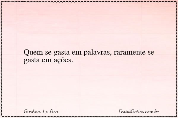 Frase de Gustave Le Bon