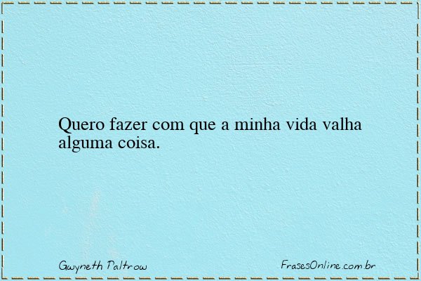 Frase de Gwyneth Paltrow