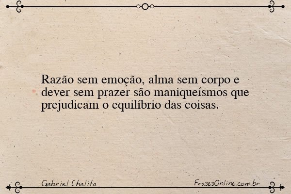 Frase de Gabriel Chalita