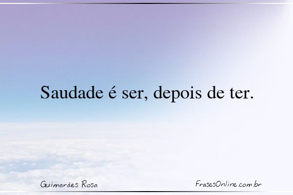 Frase de Guimarães Rosa