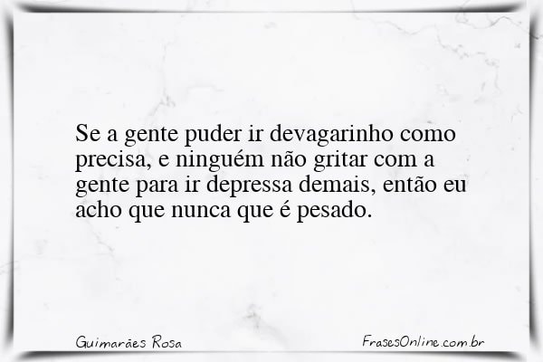 Frase de Guimarães Rosa