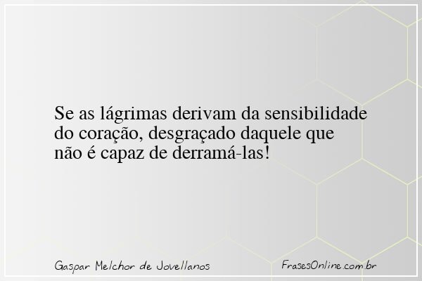 Frase de Gaspar Melchor de Jovellanos