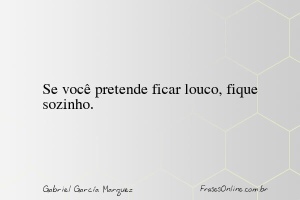 Frase de Gabriel García Marquez