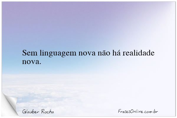 Frase de Glauber Rocha