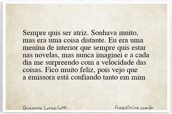 Frase de Giovanna Lancellotti