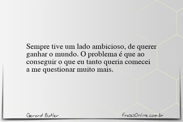 Frase de Gerard Butler