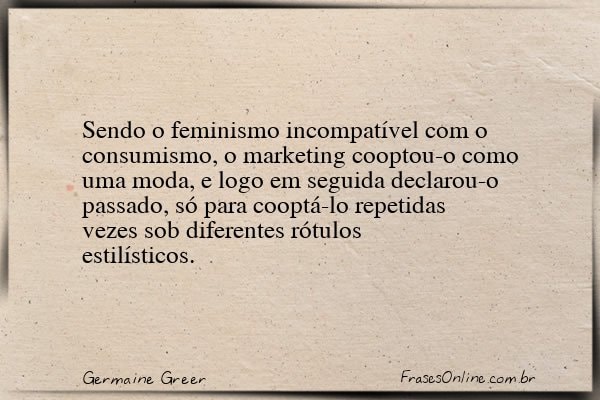 Frase de Germaine Greer