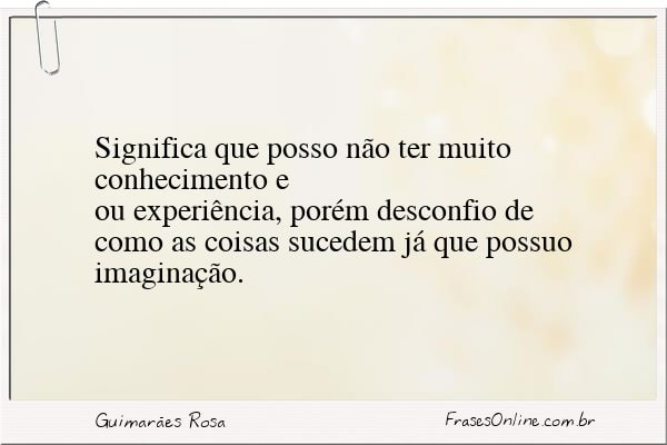 Frase de Guimarães Rosa