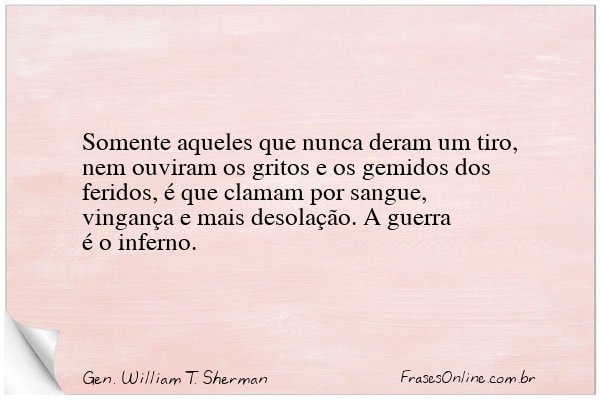 Frase de Gen. William T. Sherman