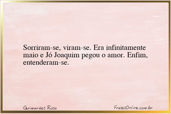Frase de Guimarães Rosa
