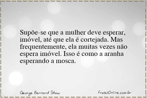 Frase de George Bernard Shaw