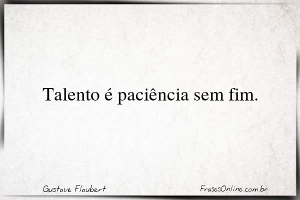 Frase de Gustave Flaubert
