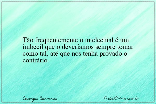Frase de Georges Bernanos