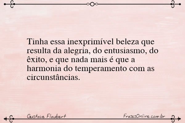 Frase de Gustave Flaubert