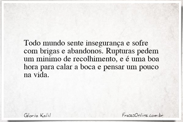 Frase de Gloria Kalil