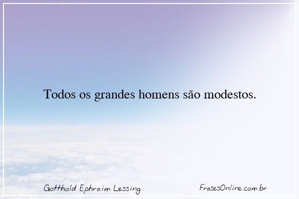 Frase de Gotthold Ephraim Lessing