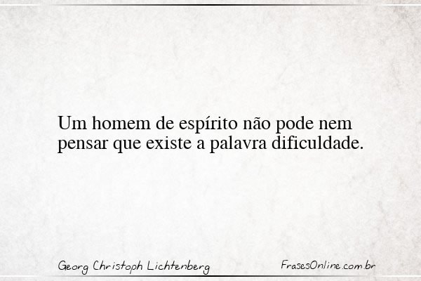 Frase de Georg Christoph Lichtenberg