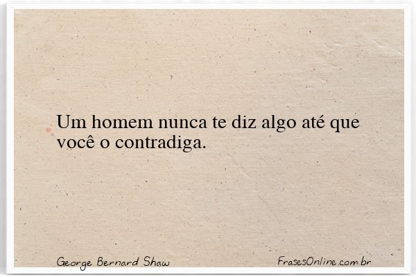 Frase de George Bernard Shaw