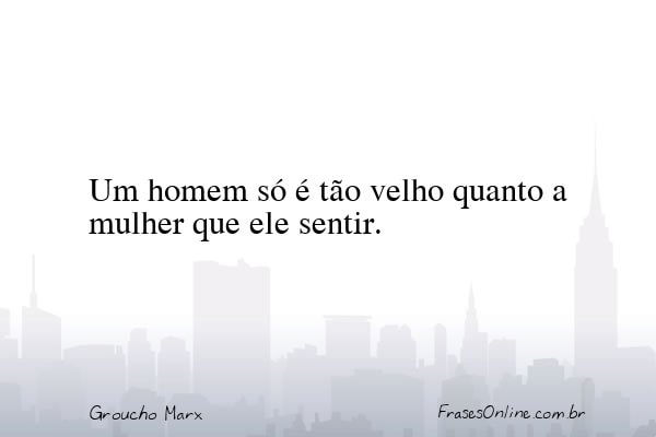 Frase de Groucho Marx