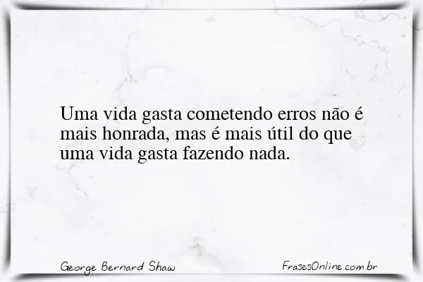 Frase de George Bernard Shaw