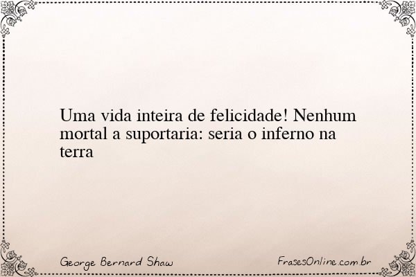 Frase de George Bernard Shaw