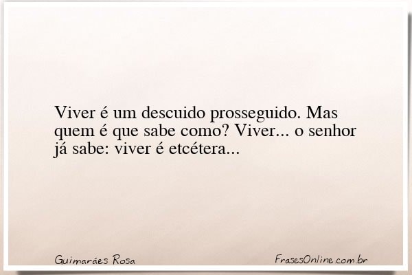 Frase de Guimarães Rosa