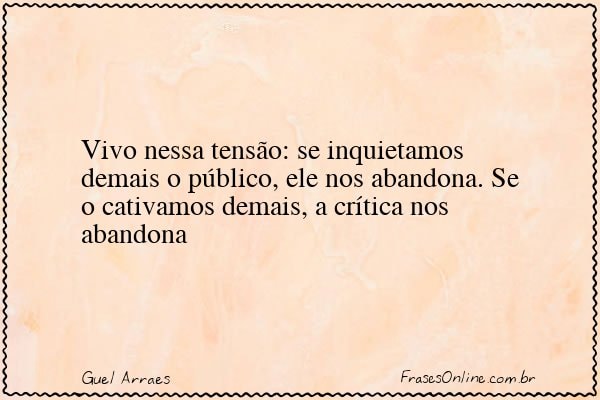 Frase de Guel Arraes