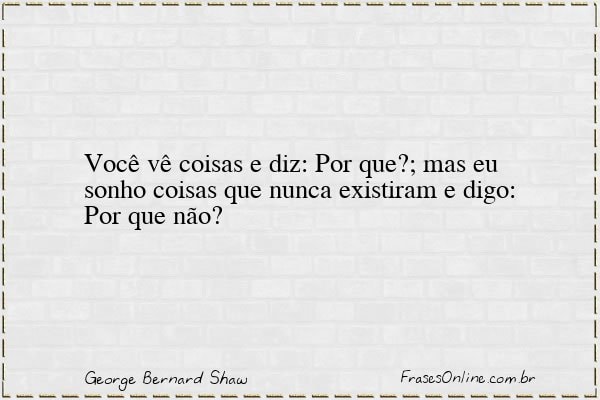 Frase de George Bernard Shaw