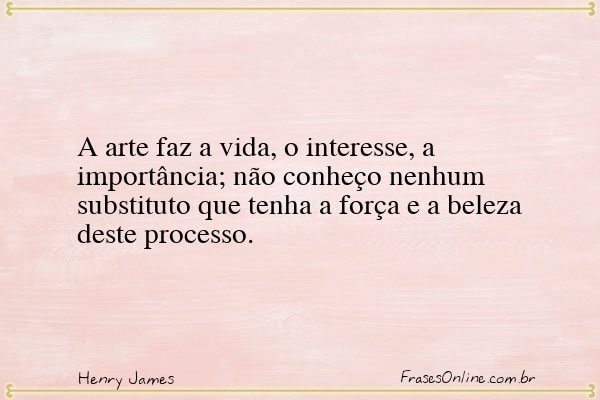 Frase de Henry James