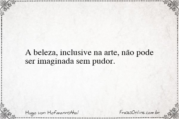 Frase de Hugo von Hofmannsthal