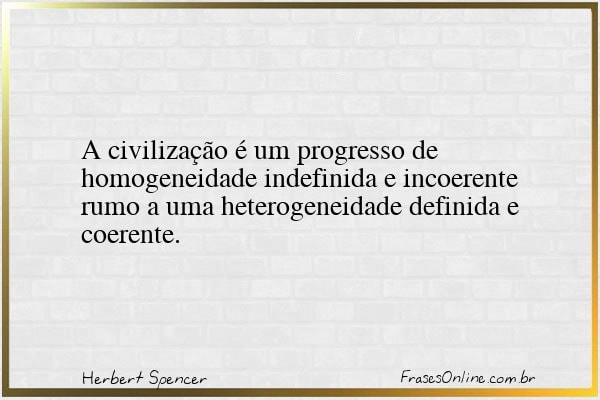 Frase de Herbert Spencer
