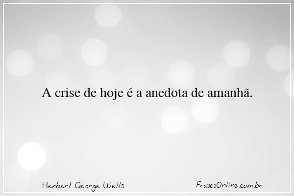 Frase de Herbert George Wells