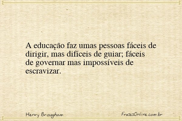 Frase de Henry Brougham