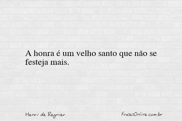 Frase de Henri de Regnier
