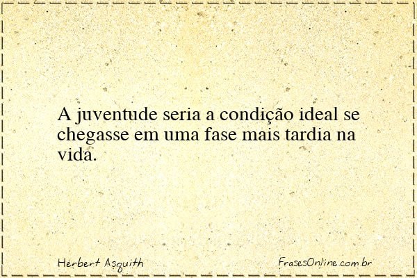 Frase de Herbert Asquith